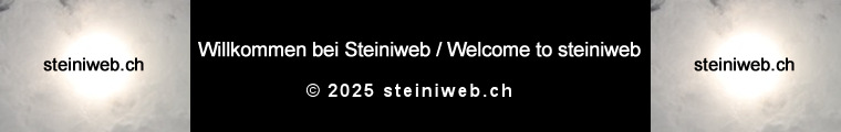 Willkommen bei Steiniweb,Welcome to Steiniweb